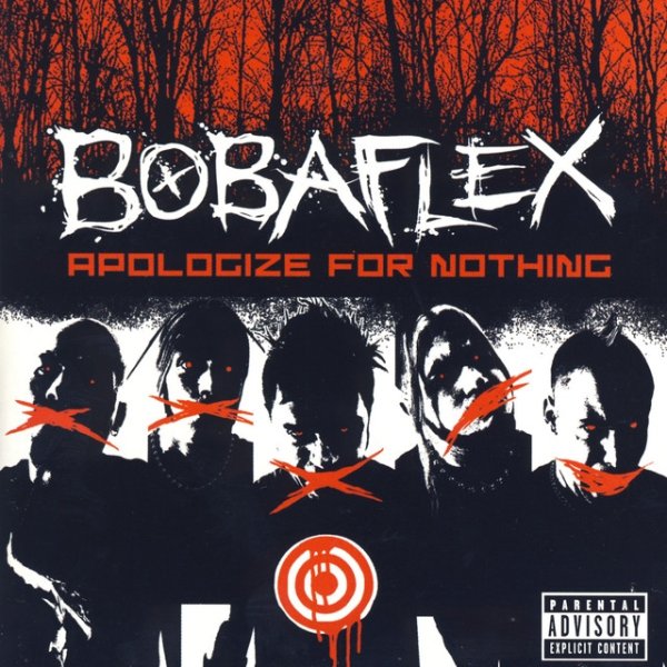 Album Bobaflex - Apologize For Nothing