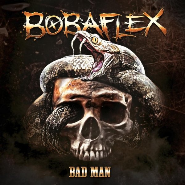Album Bobaflex - Bad Man