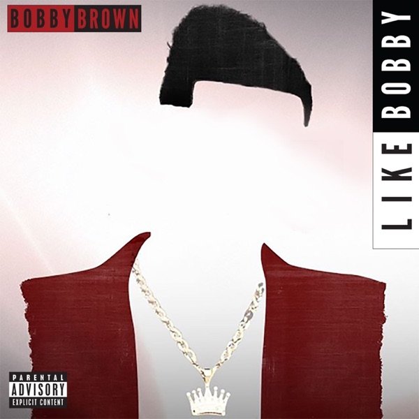 Album Bobby Brown - Like Bobby