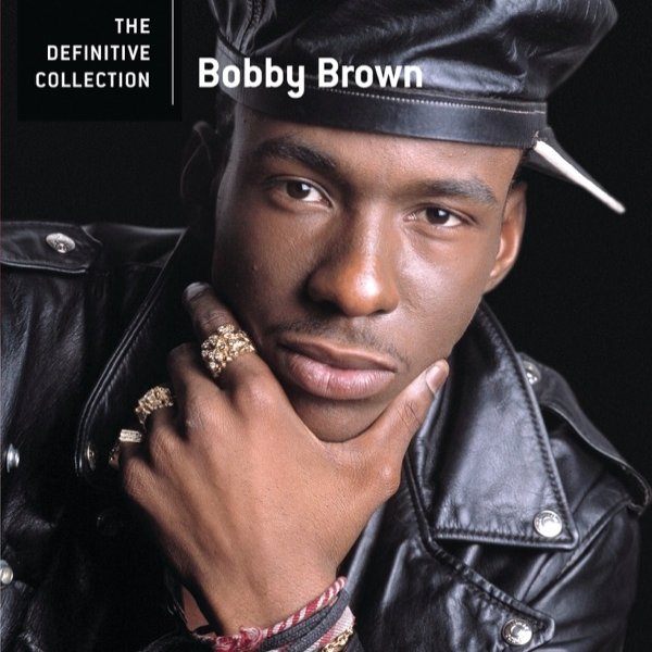 Album Bobby Brown - The Definitive Collection: Bobby Brown