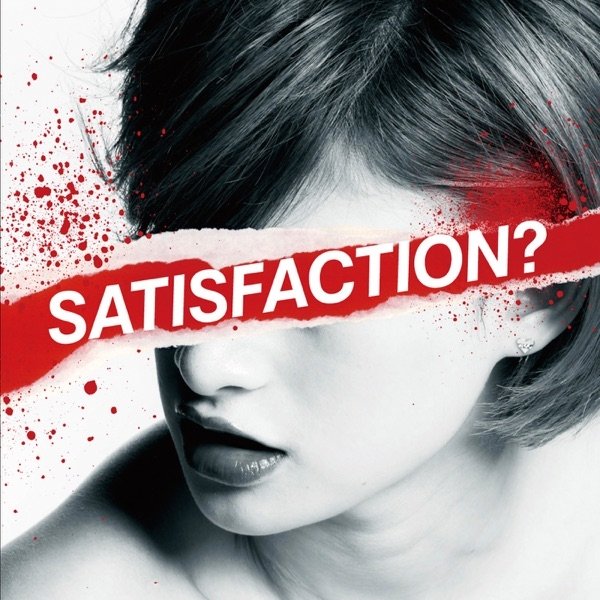 SATISFACTION? - album