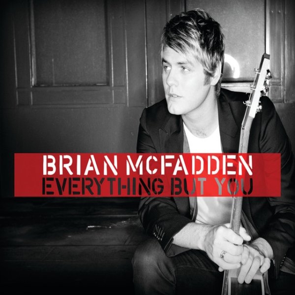 Album Brian McFadden - Everything But You