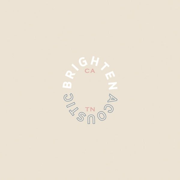 Brighten Acoustic, 2018