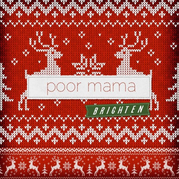 Album Brighten - Poor Mama