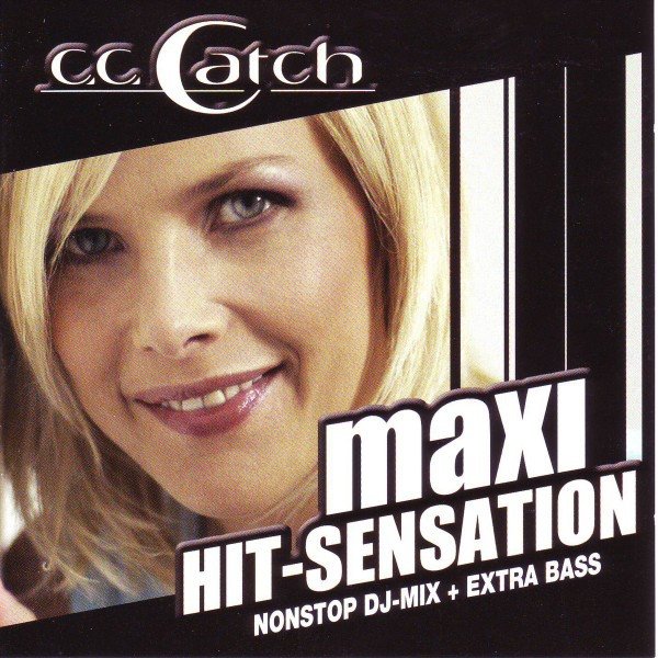 Album C.C. Catch - Maxi Hit Sensation - Nonstop DJ-Mix