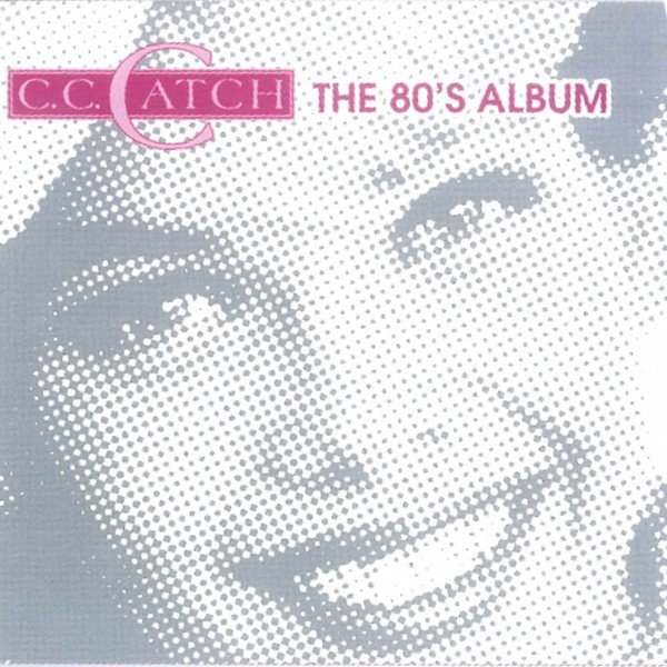 C.C. Catch The 80's Album, 2005