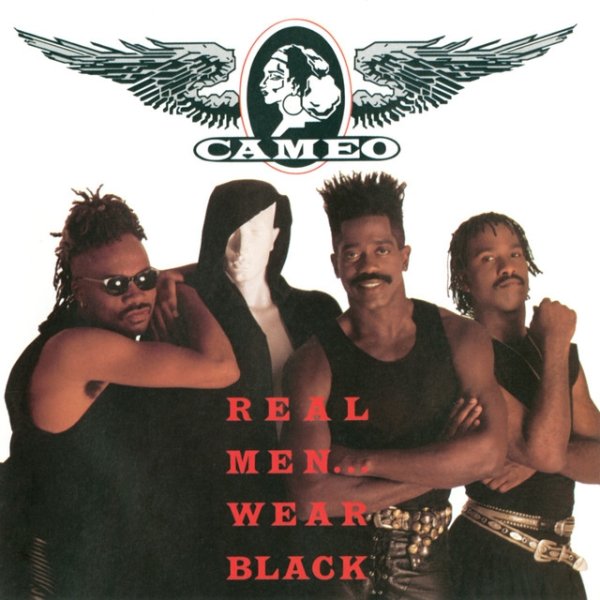 Cameo Real Men Wear Black, 1990