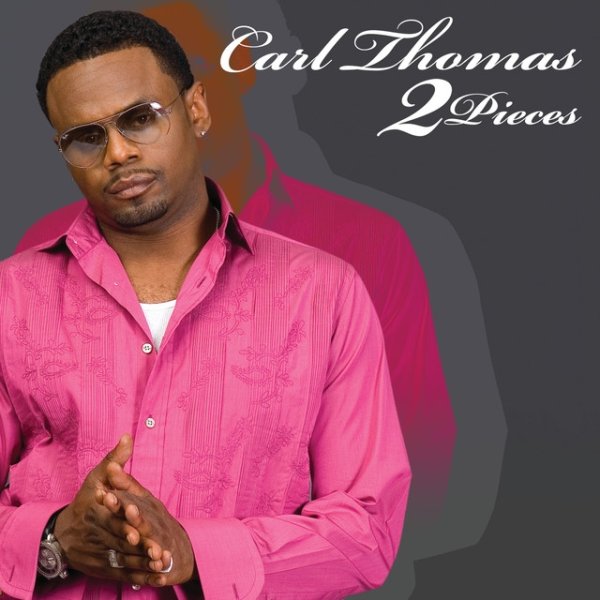 Album Carl Thomas - 2 Pieces