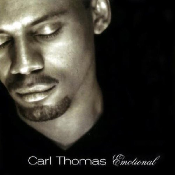 Carl Thomas Emotional, 2001