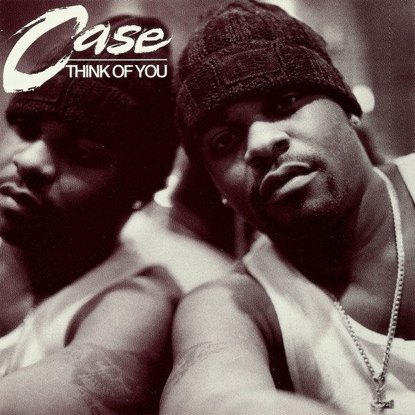 Case Think Of You, 1999
