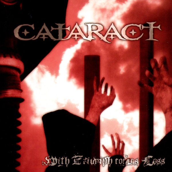 Album Cataract - With Triumph Comes Loss