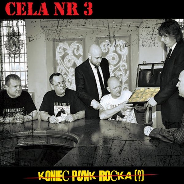 Album Cela Nr 3 - Koniec Punk Rocka?