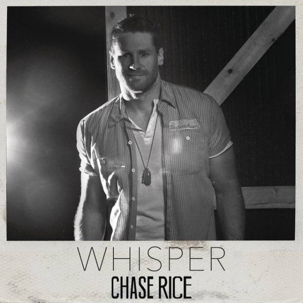 Chase Rice Whisper, 2016
