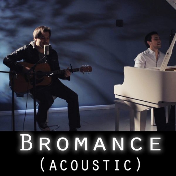 Bromance - album