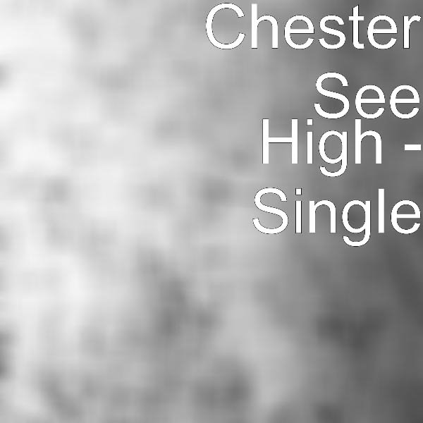 Album Chester See - High