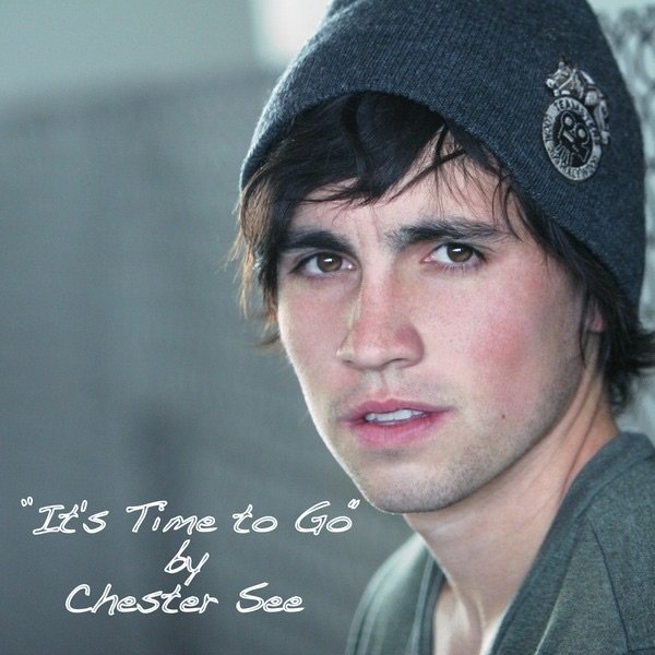 Album It's Time to Go - Chester See