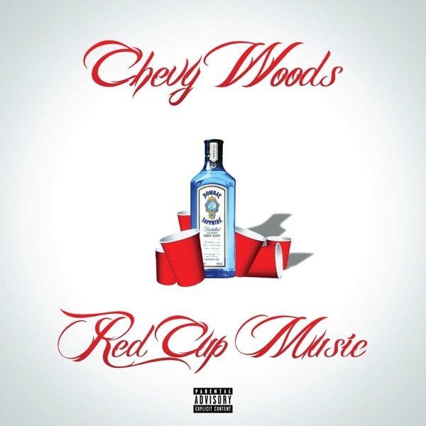 Album Chevy Woods - Red Cup Music