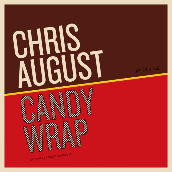 Album Chris August - The Candy Wrap