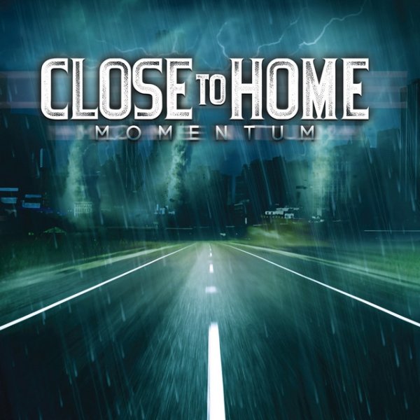 Album Close To Home - Momentum