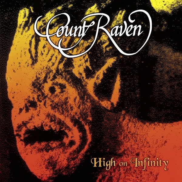 Album Count Raven - High on Infinity