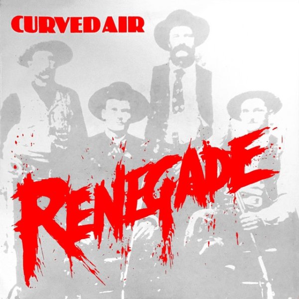 Album Curved Air - Renegade