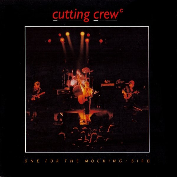 Album Cutting Crew - One For The Mocking-Bird