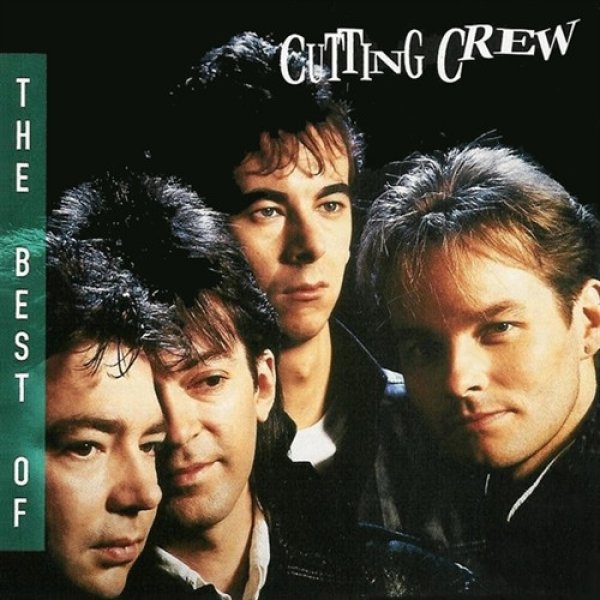 Cutting Crew The Best Of, 1993