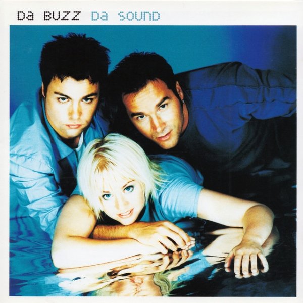 Album Da Buzz - Da Sound