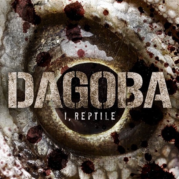 Album I, Reptile - Dagoba