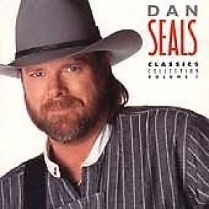 Album Dan Seals - Classics Collection Volume 1