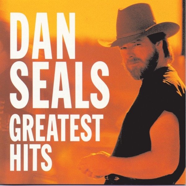 Album Dan Seals - Dan Seals: Greatest Hits