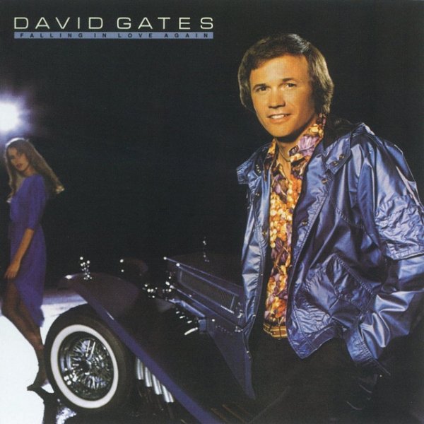 Album David Gates - Falling in Love Again