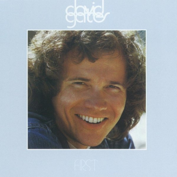 Album David Gates - First