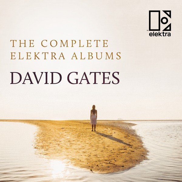 Album David Gates - The Complete Elektra Albums