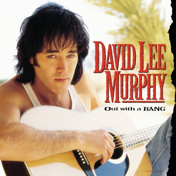 Album David Lee Murphy - Out With A Bang