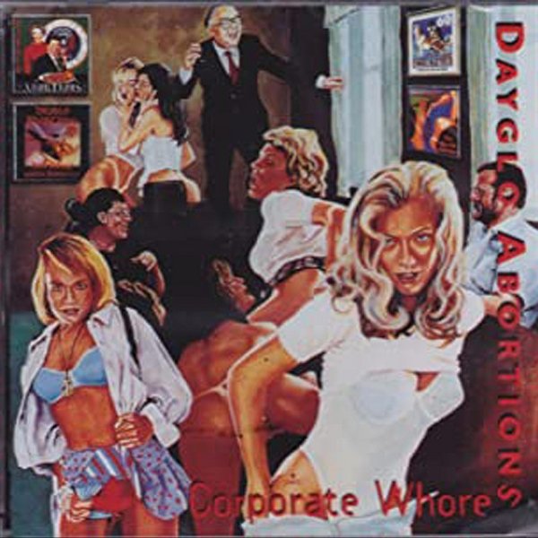 Album Dayglo Abortions - Corporate Whores