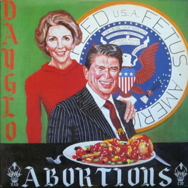 Album Dayglo Abortions - Feed Us A Fetus