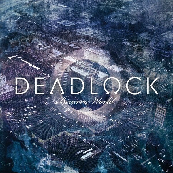 Album DeadLock - Bizarro World