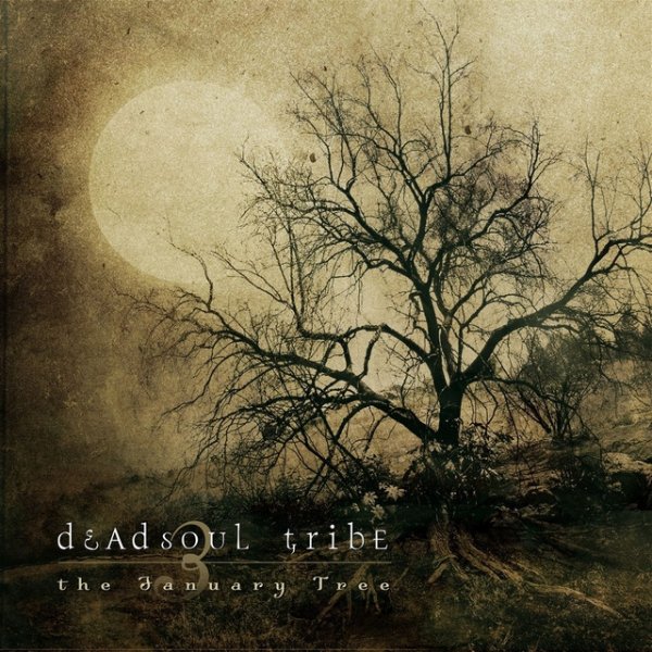 Album The January Tree - Deadsoul Tribe