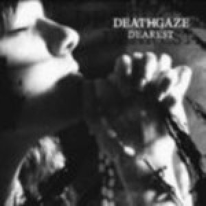 Album DEATHGAZE - Dearest