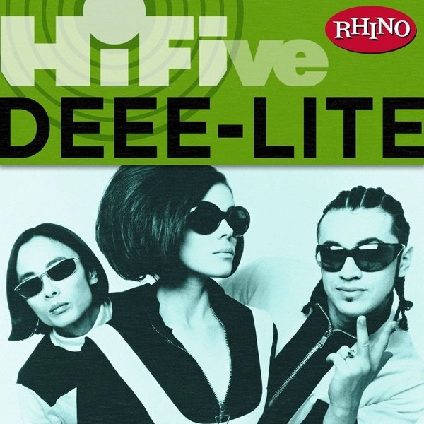 Rhino Hi-Five: Deee-Lite - album