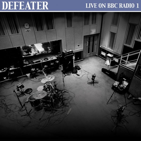 Album Defeater - Live On BBC Radio 1