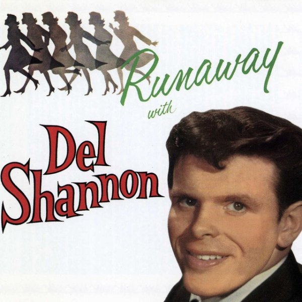 Album Del Shannon - Runaway with Del Shannon