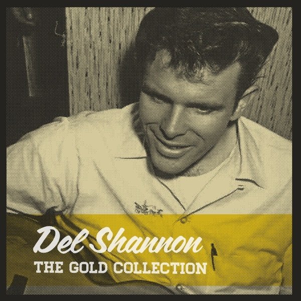 Album The Gold Collection - Del Shannon