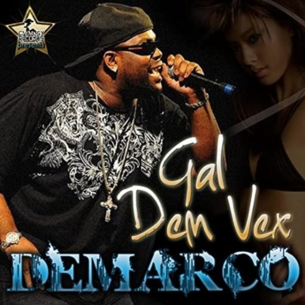 Album Demarco - Gal Dem Vex