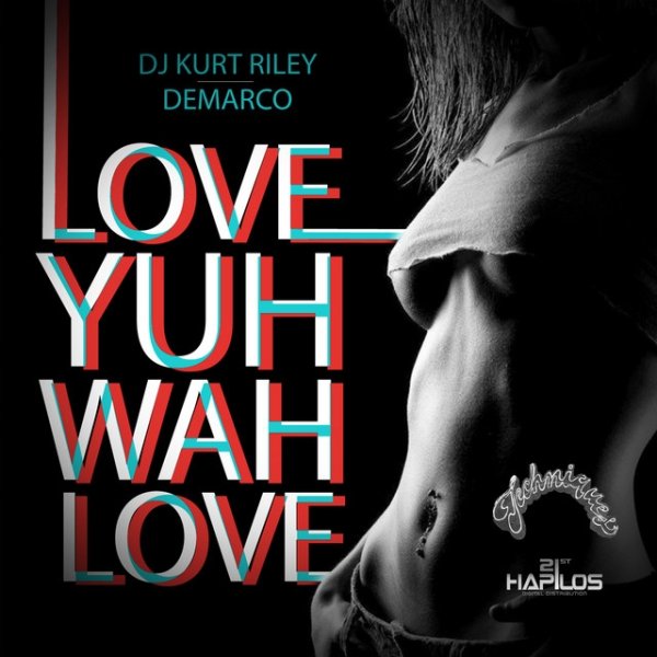Love Yuh Wah Love - album