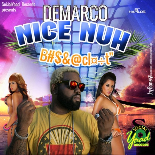 Album Demarco - Nice Nuh Bomboclaat