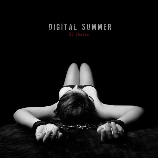 Digital Summer 50 Shades, 2015