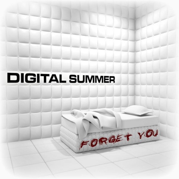 Digital Summer Forget You, 2012
