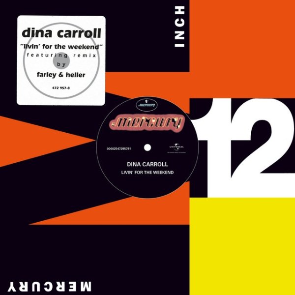 Dina Carroll Livin' For The Weekend (Remixes), 1998